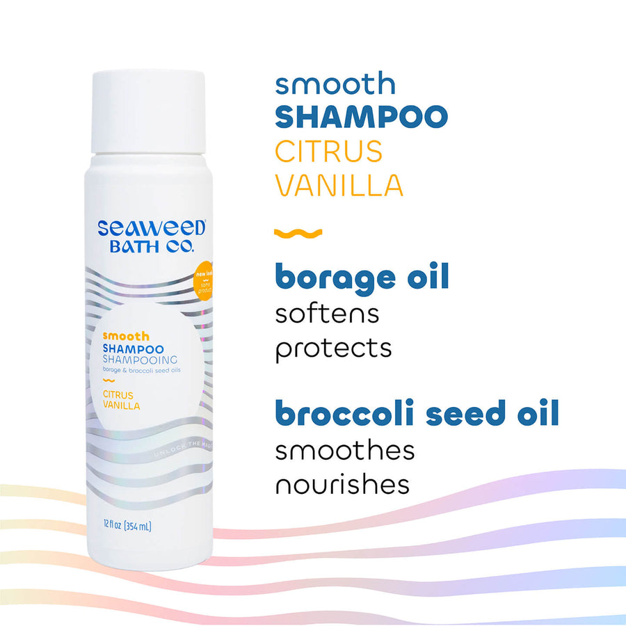 Key Ingredients of Smooth Shampoo in Citrus Vanilla. Seaweed Bath Co.