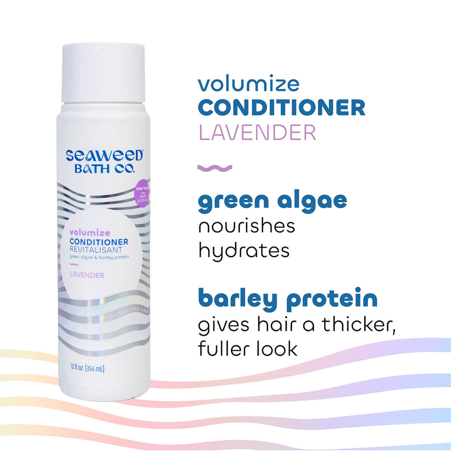 Key Ingredients of Volumize Conditioner in Lavender: Green Algae and Barley Protein. Seaweed Bath Co.