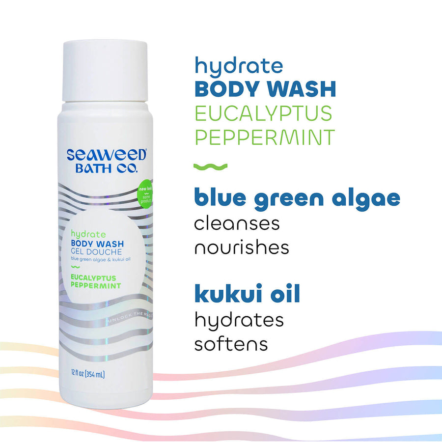 Seaweed Bath Co. Hydrate Body Wash in Eucalyptus Peppermint scent. Key Ingredients Blue Green Algae and Kukui Oil.