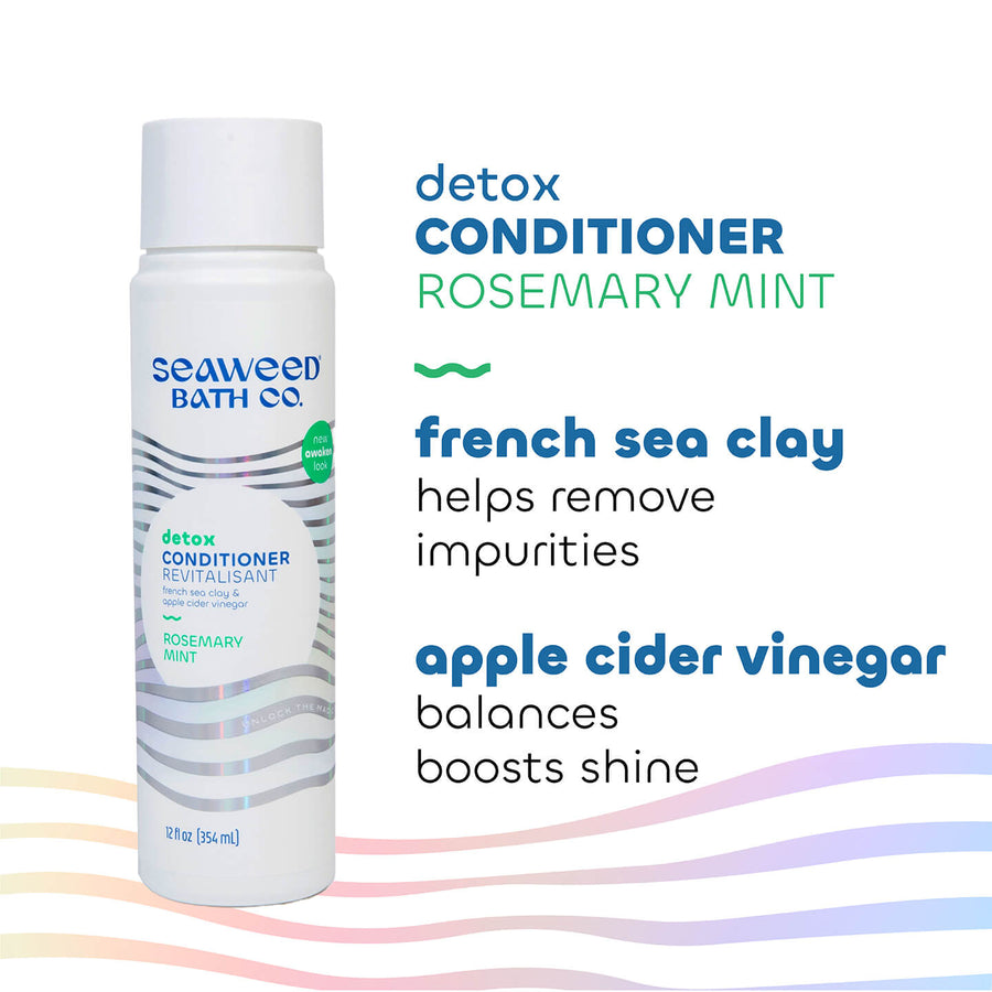 Detox Conditioner Key Ingredients: Apple Cider Vinegar and French Sea Clay. Seaweed Bath Co.